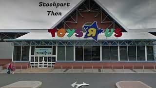 Toys R Us Stores Then VS Now UK Edition [upl. by Ihcur]