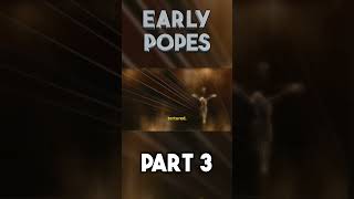 Early Popes part 3 shorts [upl. by Havelock194]