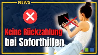 Soforthilfe zurückzahlen – Rückzahlung nicht nötig in NRW [upl. by Hooper]