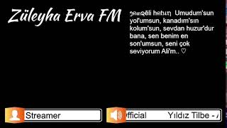 Züleyha Erva FM • Canlı İstek Yayını [upl. by Asserak]