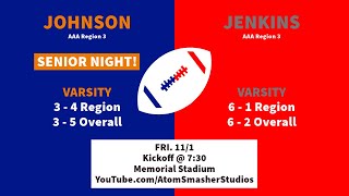 SENIOR NIGHT Varsity Football  Johnson Savannah vs Jenkins [upl. by Esinek]