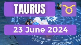 Taurus horoscope  Taurus Horoscope for Today 23 June 2024 [upl. by Yendahc]