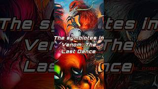 THE NEW SYMBIOTES IN VENOM THE LAST DANCE😱SPOILERS AHEAD💥 [upl. by Yerffeg]