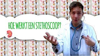 HOE WERKT EEN STETHOSCOOP  VRAAG HET YOUTUBEDOKTER ELBERT [upl. by Lletnohs]