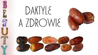 Daktyle a zdrowie [upl. by Jayne]