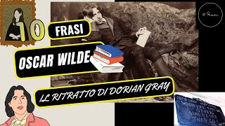 Il Ritratto di Dorian Gray di Oscar Wilde Le 10 Frasi Più Significative che Devi Conoscere [upl. by Amalee]