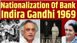 Nationalization Of Banks Indira Gandhi 1969 Why its Necessary  Patrkar Live [upl. by Ayikur]