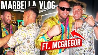 Partying With Conor McGregor In Marbella [upl. by Manvell]