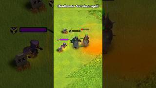 Headhunter Vs Poison Spell  Clash of clans  shorts clashofclans coc [upl. by Enilekaj]