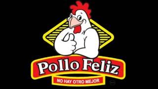 La Historia de Exito del Pollo Feliz [upl. by Lamond499]