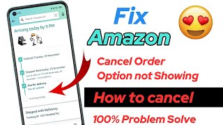 Amazon cancel order option not Available  amazon par order cancel nahi ho raha hai to kya karen [upl. by Giarla]