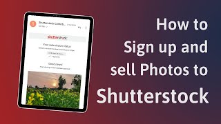 How to Sign Up and Sell Photography in Shutterstock 📛 [upl. by Covell]