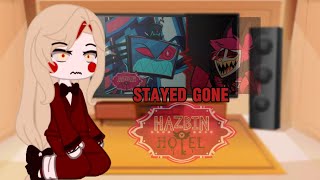 hazbin hotel characters react to hazbin hotel songs stayed gone part 2 [upl. by Nnaitsirk337]