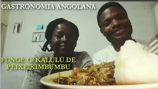 Um jantar de funge com calulú de peixe kimbumbu [upl. by Belier]