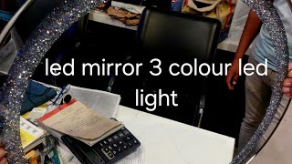 round led mirror 🪞 3 mode controling3 colour led lightsensor operated [upl. by Mathur665]