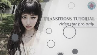 VIDEOSTAR TRANSITIONS TUTORIAL [upl. by Etterual125]