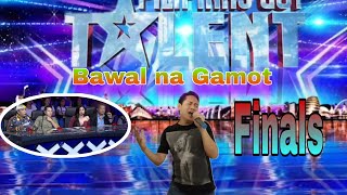 Finals Pilipinas Got Talent  Bawal na Gamot [upl. by Julide110]