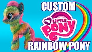 GLITTERY RAINBOW HIGHLIGHTER MLP Custom My Little Pony Tutorial [upl. by Etnaud]