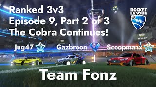 The Cobra Continues  Rocket League  Ranked 3v3s  Diamond 1  Episode 9 Part 2 of 3 [upl. by Tim]