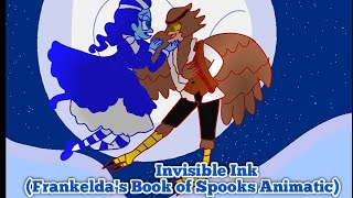 Invisible Ink  Frankeldas Book Of Spooks Animatic [upl. by Anitsirk]