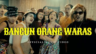 Methosa  Bangun Orang Waras  Official Music Video [upl. by Melodee509]