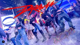 KPOP IN PUBLIC NYC TIMESQUARE aespa 에스파  DRAMA Dance Cover [upl. by Colet793]