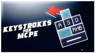 keystrokes Mod For MCPE [upl. by Assilana1]