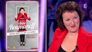 Anne Roumanoff  On nest pas couché 18 avril 2015 ONPC [upl. by Ultann]