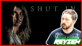 SHUT IN 2022  Movie Review [upl. by Swanhilda]