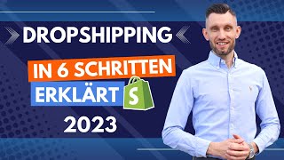 Dropshipping in 6 Schritten leicht erklärt 2023 [upl. by Ellynad448]