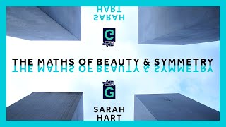 The Maths of Beauty and Symmetry [upl. by Yllrebmik]