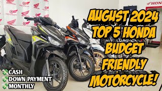 Top 5 Budget Friendly Honda Motorcycle This August 2024 Langga Gail [upl. by Adanar750]