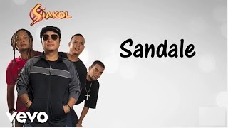 Siakol  Sandale Lyric Video [upl. by Aroved908]