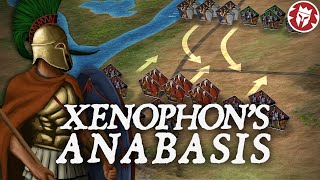 Anabasis of Xenophon  Greatest Story Ever  Ancient Greek DOCUMENTARY [upl. by Enecnarf]