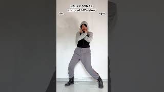 EASY NMIXX SOÑAR DANCE TUTORIAL MIRRORED AND SLOW  sonar nmixx dance tutorial shorts nmixx soñar [upl. by Nnorahs]