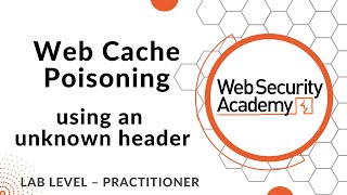 Lab Targeted web cache poisoning using an unknown header [upl. by Ahsinroc]