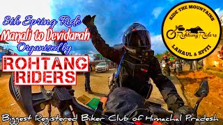 8th Spring Ride 2023 Manali to Devidarh organized by Himachals Biggest Biker Club Rohtang Riders [upl. by Espy]