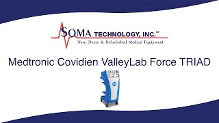 Medtronic Covidien ValleyLab Force TRIAD  Soma Technology Inc [upl. by Eirovi]