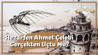 Hezarfen Ahmet Çelebi Gerçekten Uçtu Mu [upl. by Beora]