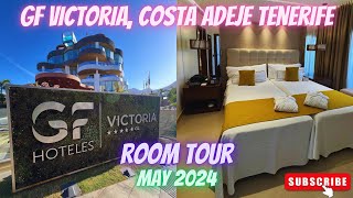 GF Victoria Costa Adeje Tenerife  May 2024  Room Tour 🏨💚🤩 [upl. by Claudelle65]