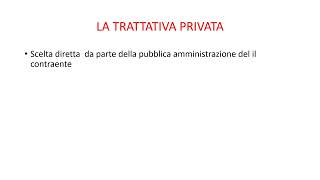 LA TRATTATIVA PRIVATA [upl. by Astto]