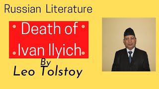 THE DEATH OF IVAN ILYICH BY LEO TOLSTOY [upl. by Jeffers]