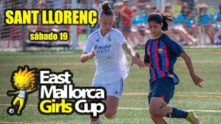 EAST MALLORCA GIRLS CUP 2024  SANT LLORENÇ  Sábado 19 [upl. by Mattox]