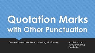 Quotation Marks with Other Punctuation [upl. by Airdnua]