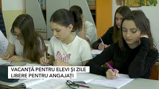 VACANȚĂ PENTRU ELEVI ȘI ZILE LIBERE PENTRU ANGAJAȚI [upl. by Ayanet]