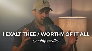 I Exalt Thee amp Worthy of It All  Heavenly Worship Moment  Steven Moctezuma [upl. by Clarey]