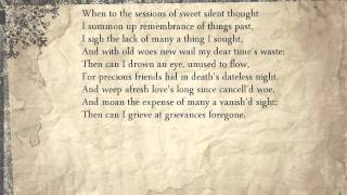 Sonnet 30 When to the sessions of sweet silent thought [upl. by Nadbus716]