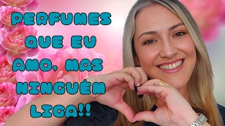 Perfumes Que eu Amo Mas Ninguém Liga [upl. by Eisnyl]