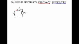 Szeregowe i równoległe połączenie rezystorów  zadanie 1 [upl. by Enelkcaj]