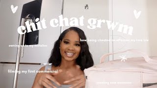 Chit Chat GRWM Getting cheated on in my last relationship my first commercial  new beginnings [upl. by Tarkany]